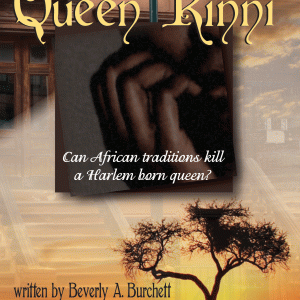Queens Kinni - a book about a Harlem born girl with African roots